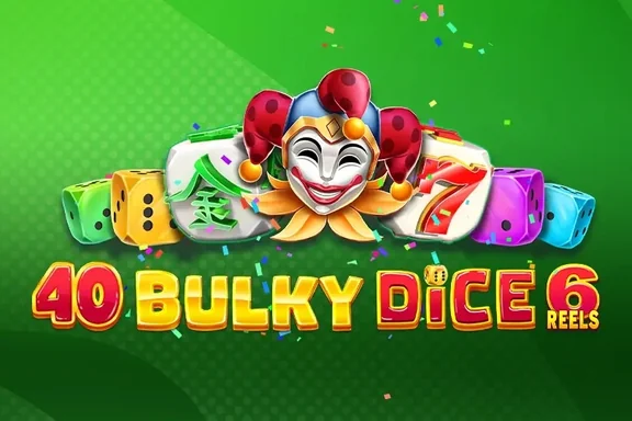 Capa do slot 40 Bulky Dice 6 Reels